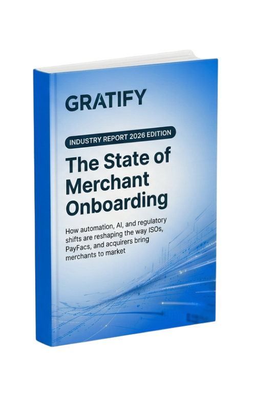 The State of Merchant Onboarding - 2026 Industry Report by Gratify
